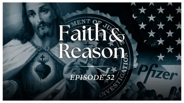 Faith and Reason - Ep51_V1
