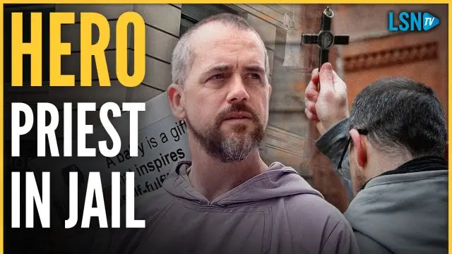 WATCH: Fr. Fidelis JAILED for defending the unborn!