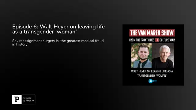 The Van Maren Show - Walt Heyer on leaving life as a transgender ''woman''